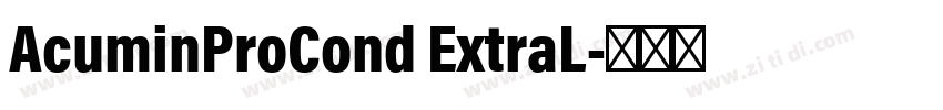 AcuminProCond ExtraL字体转换